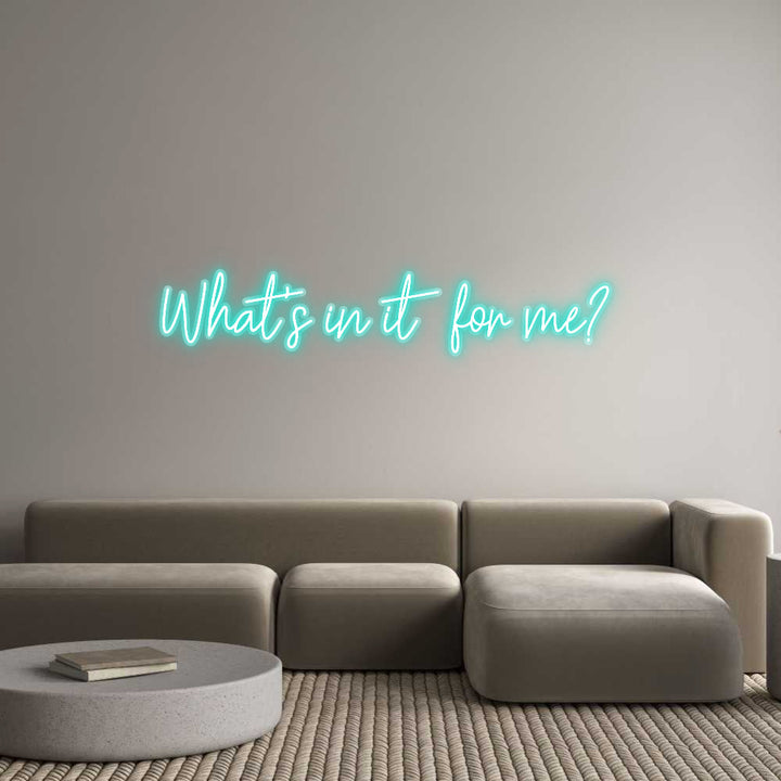 Customized Neon Sign: What's in it ...