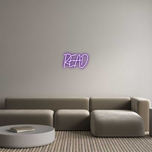 Customized Neon Sign: READ