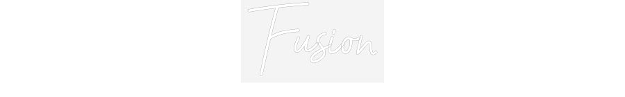 Customized Neon Sign: Fusion