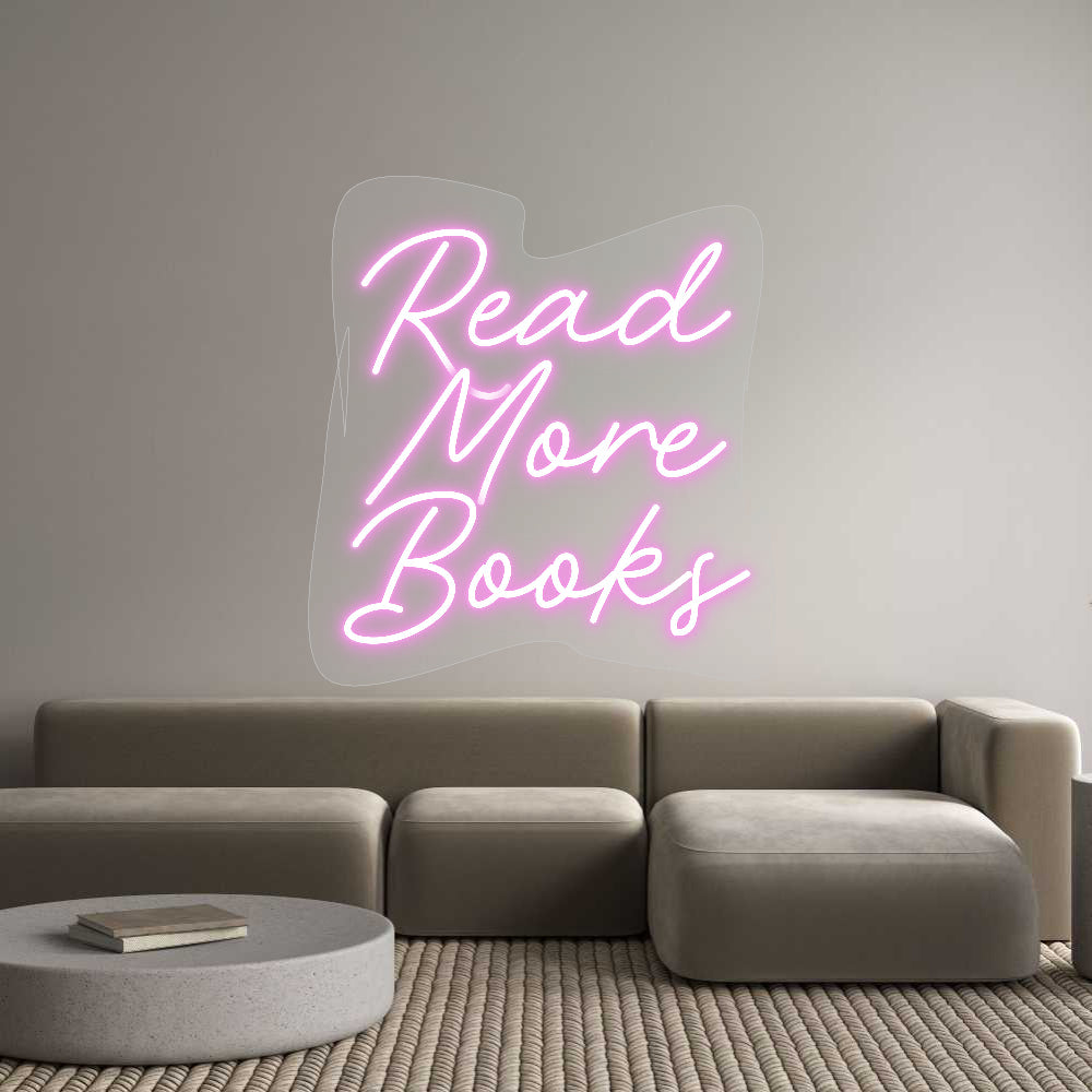Customized Neon Sign: Read
More
B...