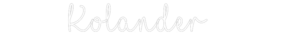 Customized Neon Sign: Kolander