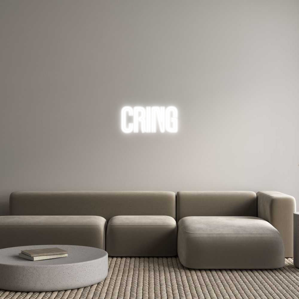 Customized Neon Sign: Cring