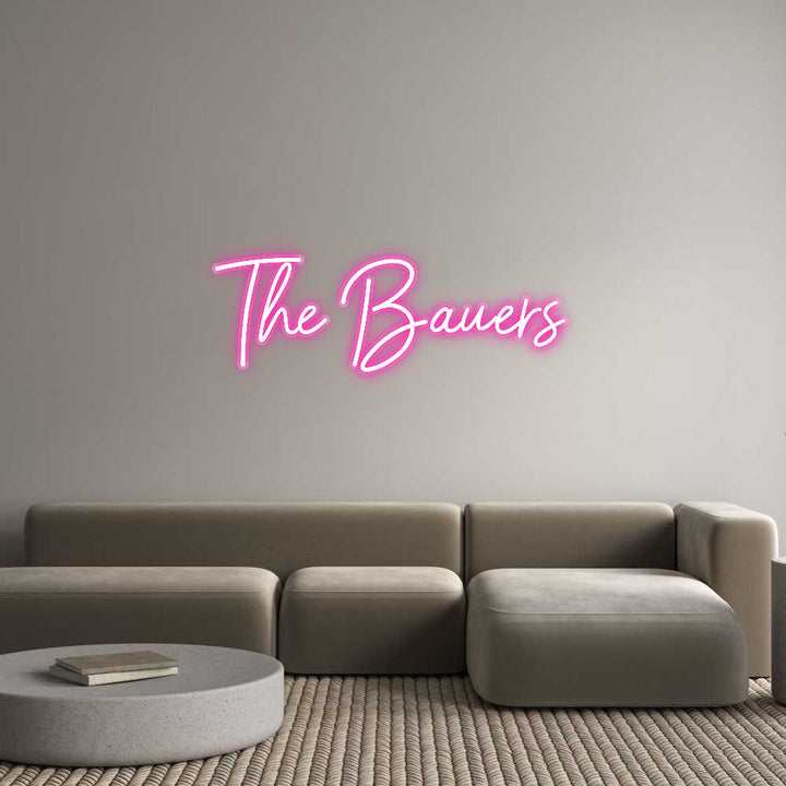Customized Neon Sign: The Bauers