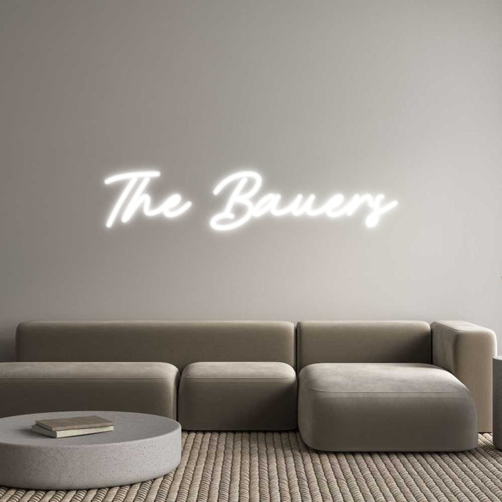 Customized Neon Sign: The Bauers
