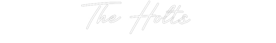Customized Neon Sign: The Holts