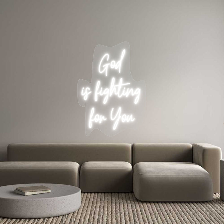 Customized Neon Sign: God
is fight...