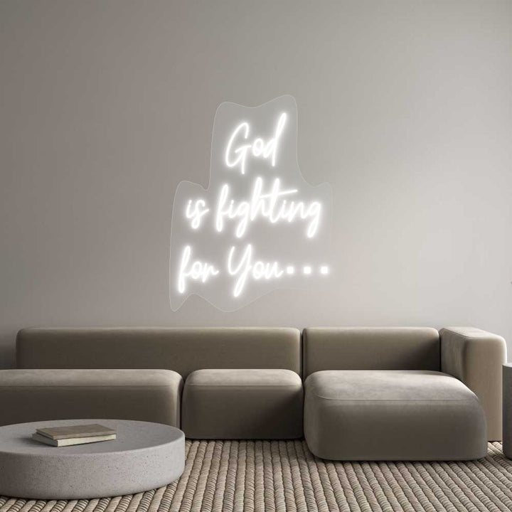 Customized Neon Sign: God
is fight...