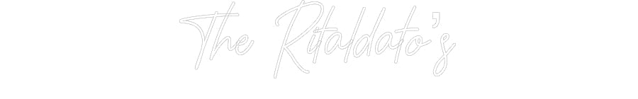 Customized Neon Sign: The Ritaldato’s