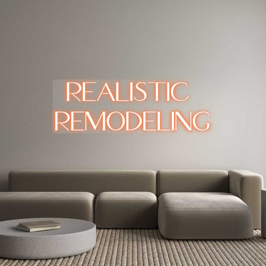 Customized Neon Sign: REALISTIC 
R...