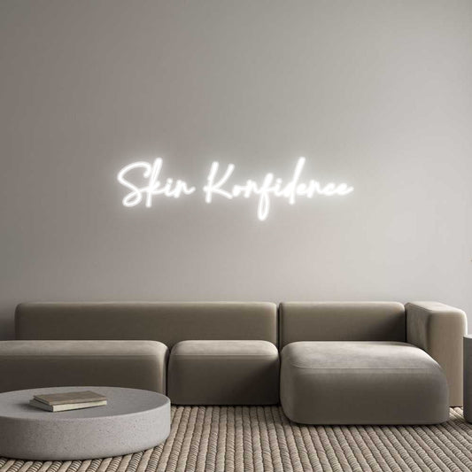 Customized Neon Sign: Skin Konfidence