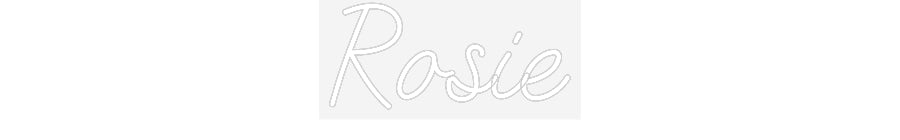 Customized Neon Sign: Rosie