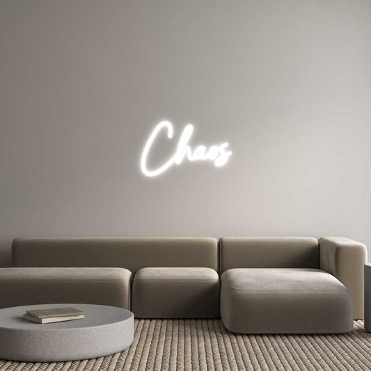 Customized Neon Sign: Chaos