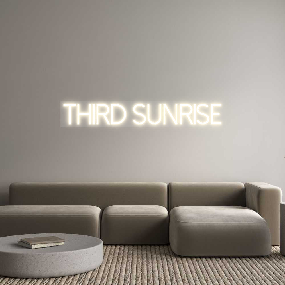Customized Neon Sign: Third Sunrise