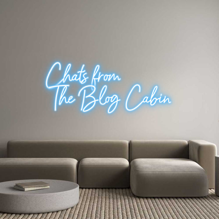 Customized Neon Sign: Chats from
 ...