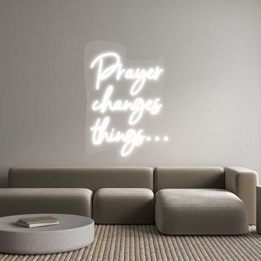 Customized Neon Sign: Prayer 
chan...