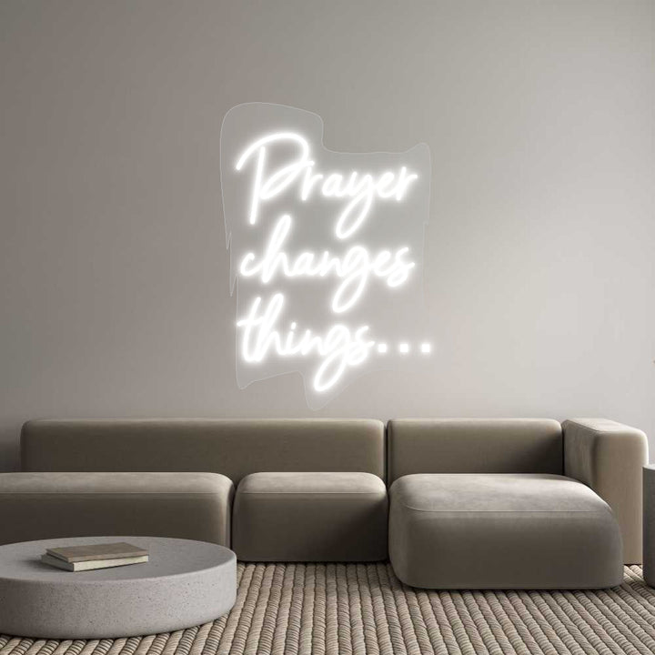 Customized Neon Sign: Prayer
chang...