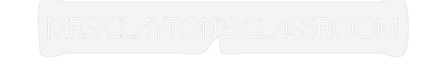 Customized Neon Sign: Mrs Clayton's...