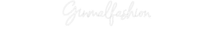 Customized Neon Sign: Ginmalfashion