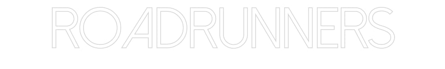 Customized Neon Sign: Roadrunners