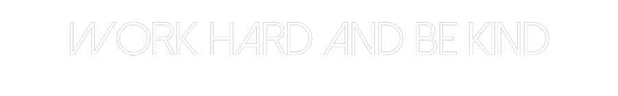 Customized Neon Sign: Work Hard and...