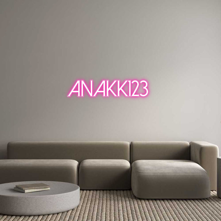 Customized Neon Sign: ANAKK123