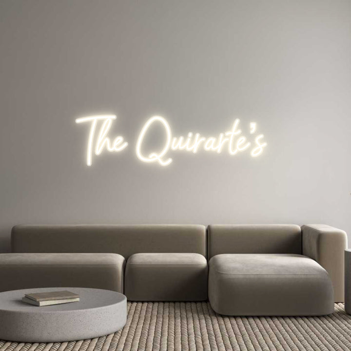 Customized Neon Sign: The Quirarte’s