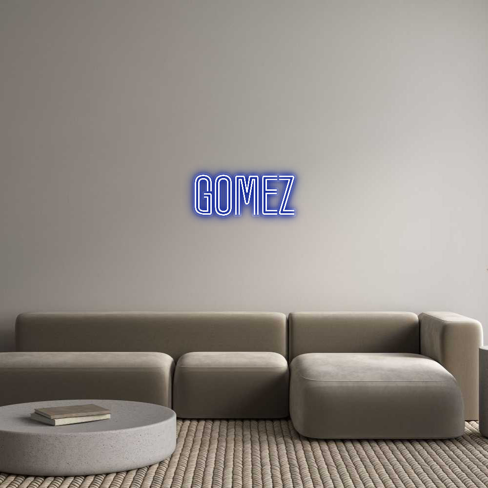 Customized Neon Sign: Gomez