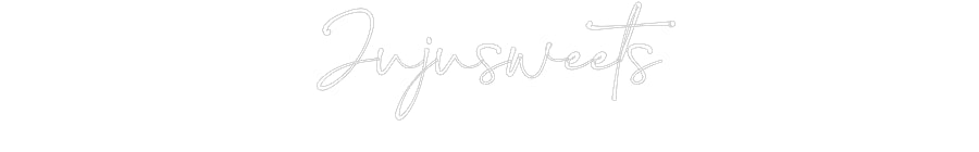 Customized Neon Sign: Jujusweets