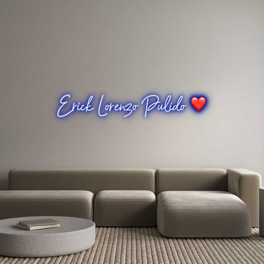 Customized Neon Sign: Erick Lorenzo...