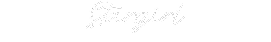 Customized Neon Sign: Stargirl