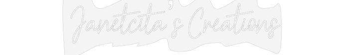 Customized Neon Sign: Janetcita’s C...