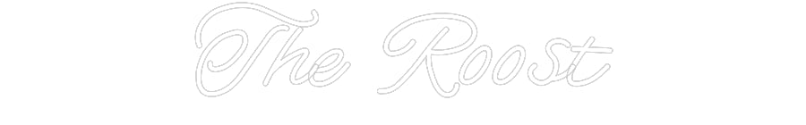 Customized Neon Sign: The Roost
