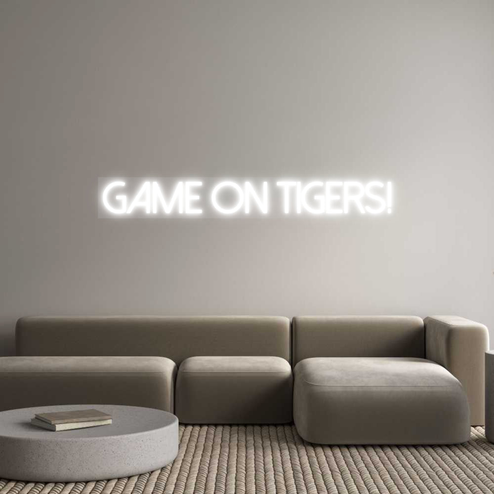 Customized Neon Sign: Game On Tigers!
