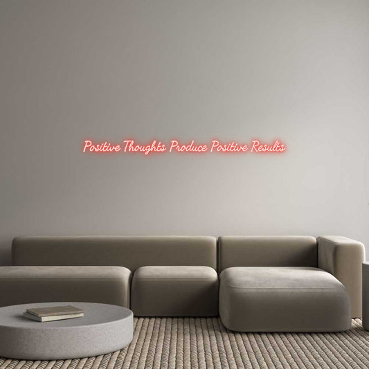 Customized Neon Sign: Positive Thou...