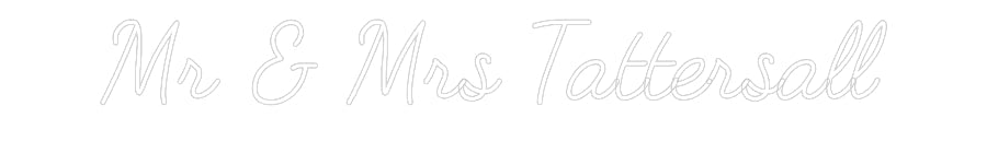 Customized Neon Sign: Mr & Mrs Tatt...