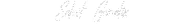 Customized Neon Sign: Select Genetix