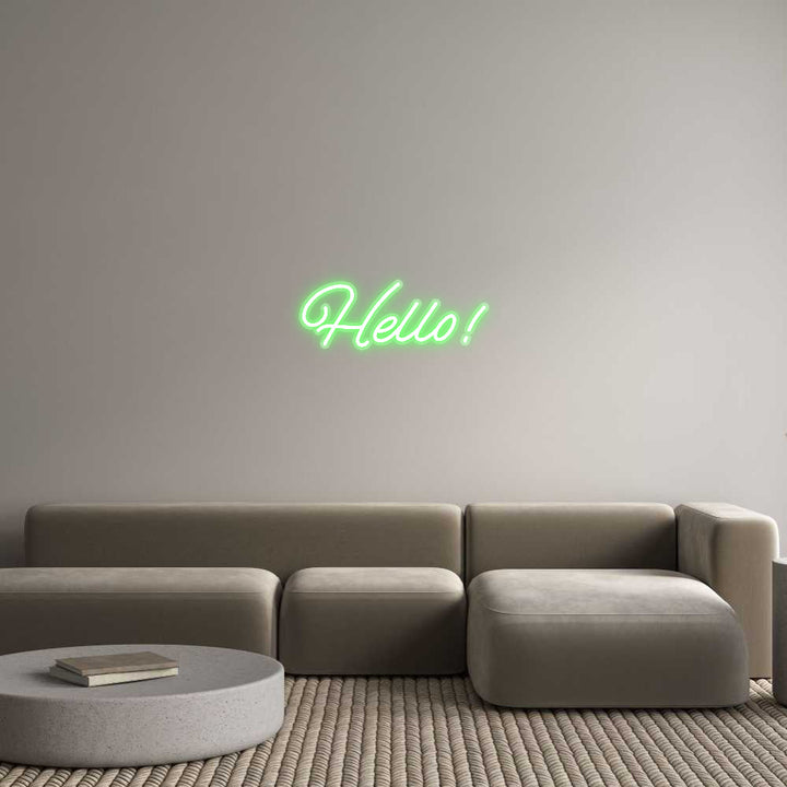 Customized Neon Sign: Hello!