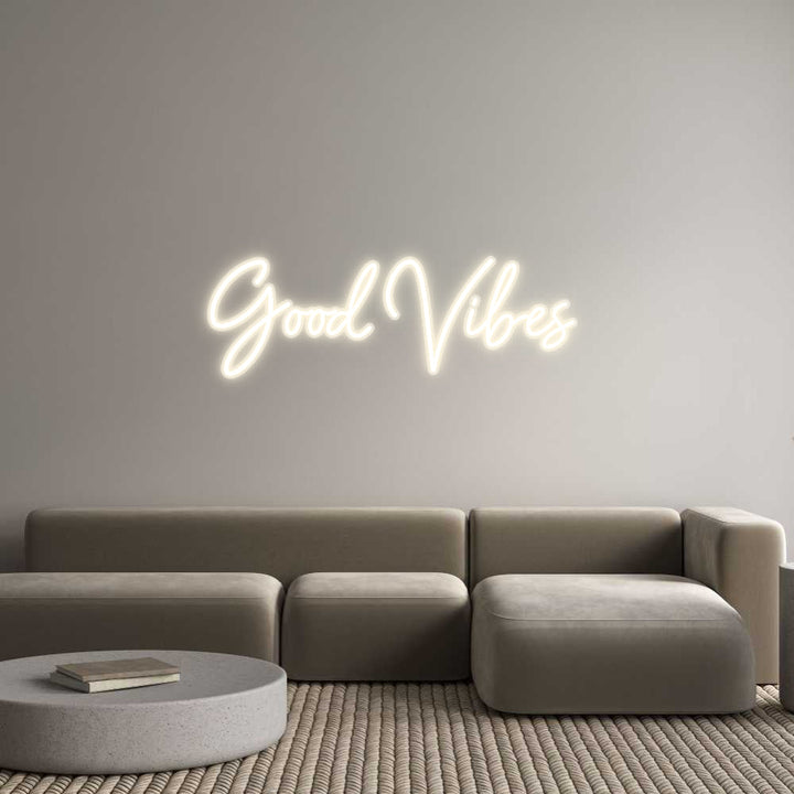 Customized Neon Sign: Good Vibes