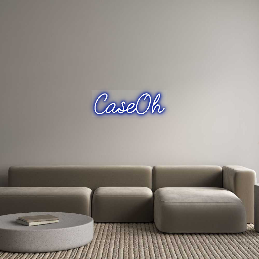 Customized Neon Sign: CaseOh