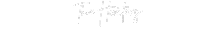 Customized Neon Sign: The Hunters