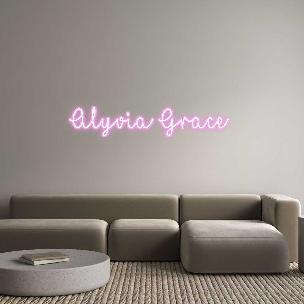 Customized Neon Sign: Alyvia Grace