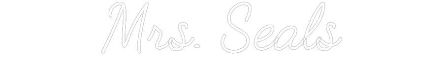 Customized Neon Sign: Mrs. Seals