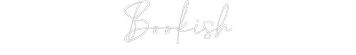 Customized Neon Sign: Bookish