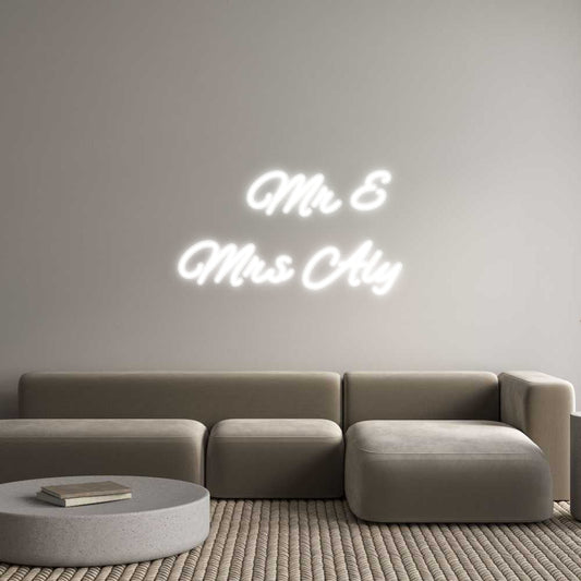 Customized Neon Sign: Mr & 
Mrs Aly