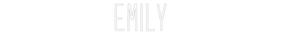 Customized Neon Sign: EMILY