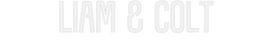 Customized Neon Sign: Liam & Colt