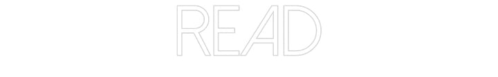 Customized Neon Sign: Read