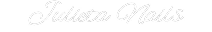 Customized Neon Sign: Julieta Nails