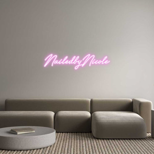 Customized Neon Sign: NailedbyNicole