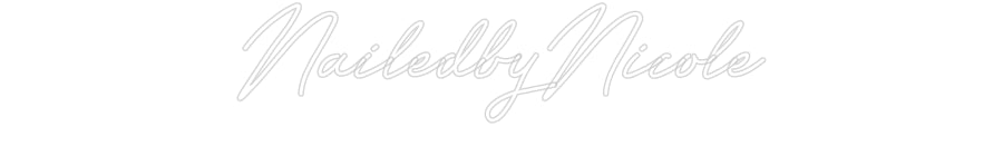 Customized Neon Sign: NailedbyNicole